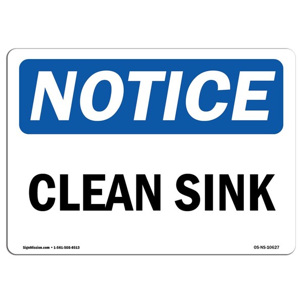 Safety Sign, OSHA Notice, 3.5" Height, Clean Sink Sign, Landscape, 10PK